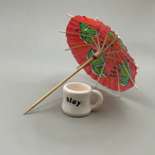 Miniature Mug "slay"
